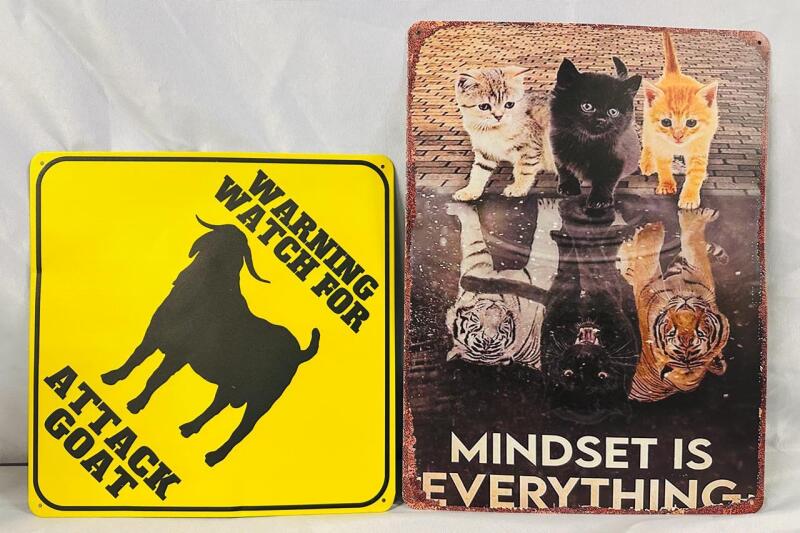 2 Decorative Metal Signs; Attack Goat (12&rdquo; x 12&rdquo;) and Mindset is Everything Kitty Sign (16&rdquo; x 12&rdquo;)