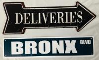 2 Decorative Metal Signs, Includes Bronx Blvd (17&rdquo; x 4&rdquo;) and Deliveries (18&rdquo; x 6&rdquo;)