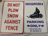 2 New Metal Signs. Plowing and Snowmobiling.12" by 8"
