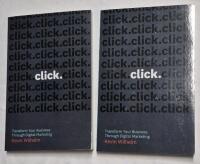 2 New Softcover "Click" Book - Transform Your Business Through Digital Marketing by Kevin Wilhelm