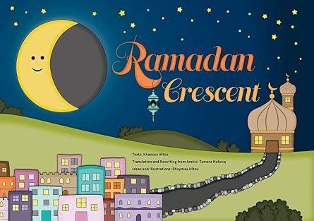 Crescent of Ramadan (English Language) Paperback book