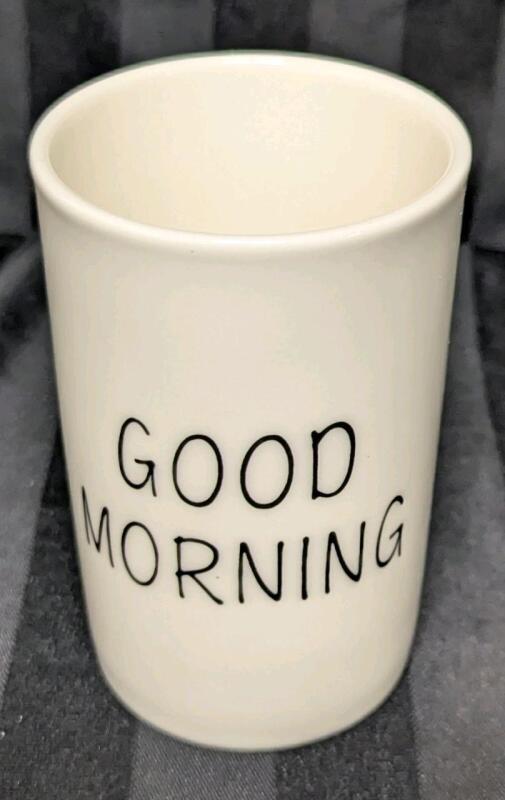 New: Good Morning Ceramic Toothbrush Holder - 11cm Tall x 7cm Diameter