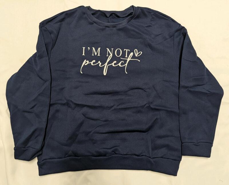 New: Size L Women's - I'm Not Perfect I'm Limited Edition Blue Sweater