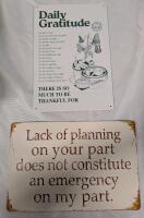 2 New Metal Signs. Gratitude and Sassy. 8" by 12"