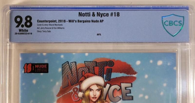 Notti & Nyce #18 - Marat Mychaels Naughty Cover #\30 Will Bargins Exclusive Variant Cover . CBCS Graded 9.8