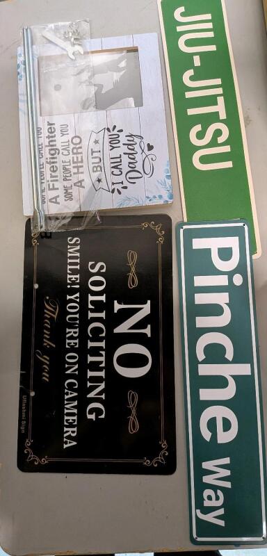 3 Metal Signs and 1 Picture Frame