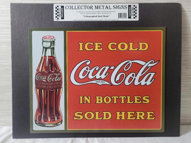COCA-COLA " Lithographed Steel Metal " Yesterday's Historical Famous Trademark Metal Sign . Measures 16"&times;12.5"