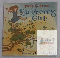 Neil Gaiman Blueberry Girl Hardcover, Illustrated by Charles Vess, 1st Edition, HarperCollins