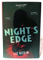 New NIGHT'S EDGE Hardcover Novel by Liz Kerin.