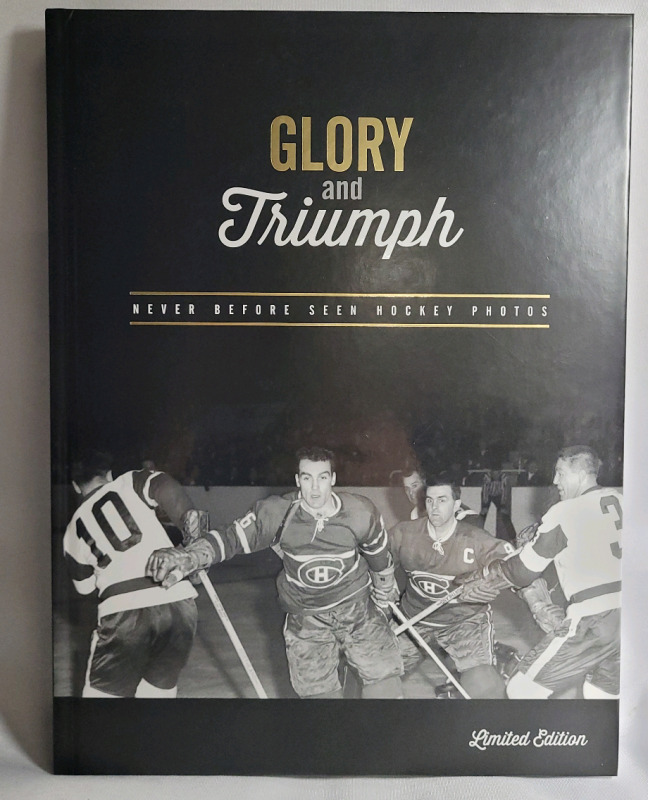 GLORY & TRIUMPH Hockey Photos Hardcover Book , Signed By Marcel Dionne