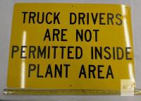 30"x20" Aluminum Safety Sign - "Truck Drivers Not Permitted Inside Plant Area", Yellow, Industrial