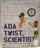 Ada Twist, Scientist Hardcover by Andrea Beaty, Illustrated by David Roberts, ISBN 9781419721373