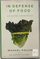 Michael Pollan In Defense of Food: An Eater's Manifesto Hardcover ISBN 1594201455 with Dust Jacket