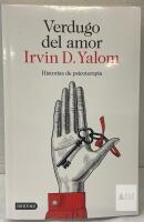 Verdugo del amor Irvin D. Yalom, Spanish, Destino, Paperback, ISBN 9786073928328, 352 Pages