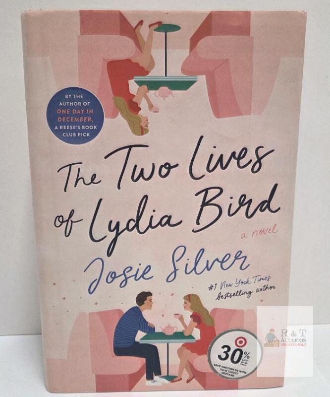 The Two Lives of Lydia Bird by Josie Silver, Hardcover, Reese&rsquo;s Book Club, Ballantine, ISBN 9780593135235