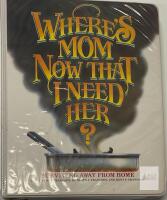 Where&rsquo;s Mom Now That I Need Her? Hardcover, Frandsen, 1983, Cookbook & Survival Guide, ISBN 0961539003