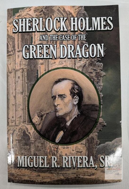 Sherlock Holmes and The Case of The Green Dragon, Miguel R. Rivera, Sr., Paperback, 2022, 212 Pages MAY show signs of handling such as light creasing, edge wear, or marks see photos for condition