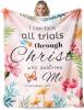 New Religious Scripture Christian flower Blanket 60"&times; 50", "I can face all trials through Christ who sustains me, 2 Corinthians 12:9" , For Religious Birthdays Baptism Confirmation Spiritual +