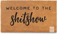 Welcome to the Shitshow Doormat 30x17 Inch,Welcome Mat for Covered Outdoor Area, Outdoor Door Mat for Outside Entry w/Non-Slip PVC Backing