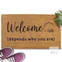 Coir Doormat 30x18" &ndash; "Welcome-ish (Depends Who You Are)" Funny Outdoor Entry Mat, Brown/Black