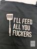 Humorous O/S Unisex Cloth Apron "I'll Feed All You F*Ckers", In Good Condition, Light Wear - 2