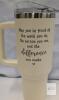 NEW Insulated Travel Tumbler with Handle, Cream Color, Motivational Quote