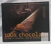 100% Chocolate by Katherine Khodorowsky & Dr. Herv&eacute; Robert, Hardcover, 40 Recipes, 2003, 208 Pages