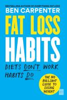 Preowned excellent condition Fat Loss Habits: The No Bullsh*t Guide to Losing Weight