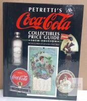 Petretti&rsquo;s Coca-Cola Collectibles Price Guide, 10th Edition Hardcover by Allan Petretti